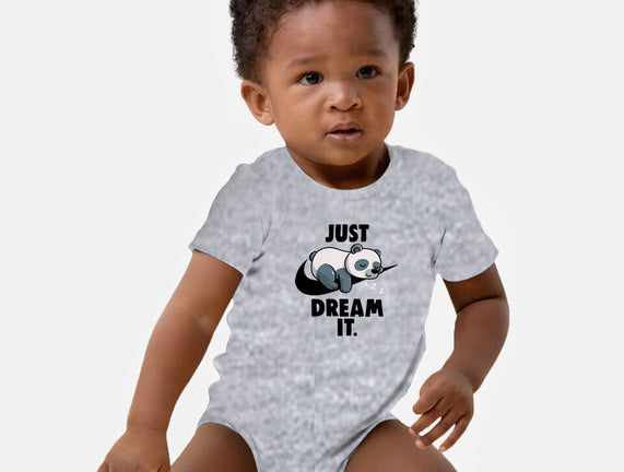 Just Dream It