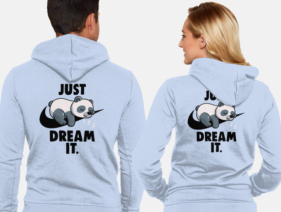 Just Dream It