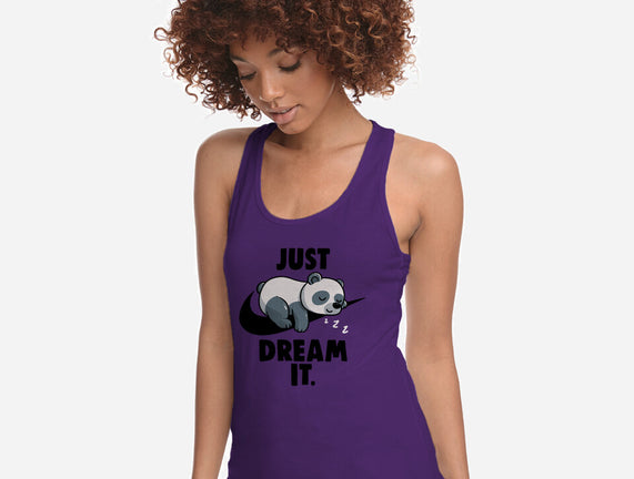 Just Dream It