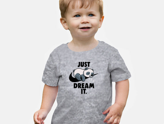 Just Dream It