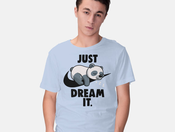 Just Dream It