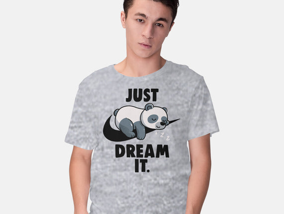Just Dream It