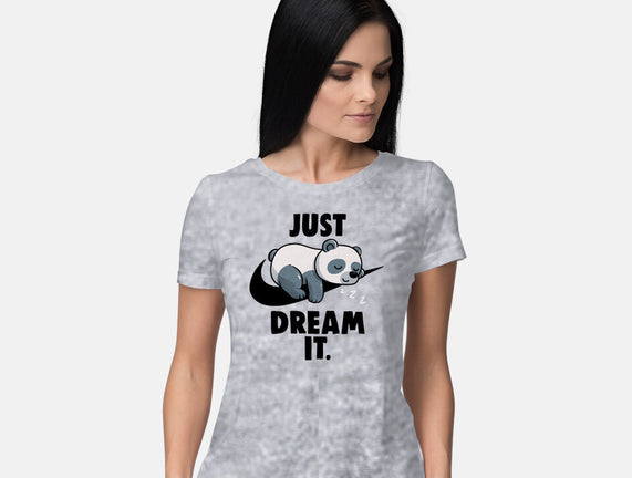 Just Dream It