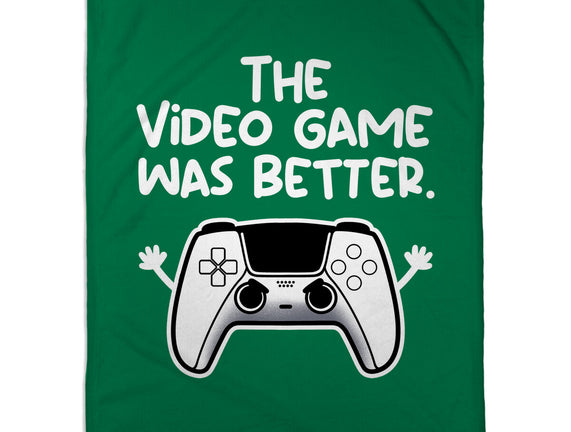 The Videogame Was Better