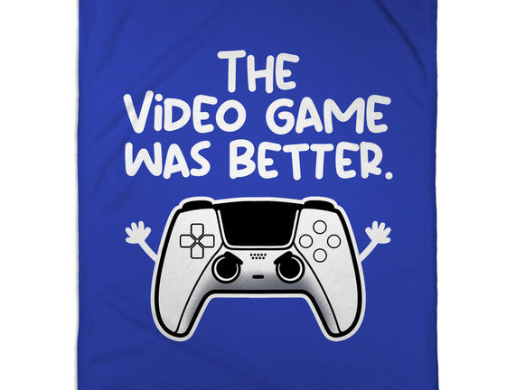 The Videogame Was Better