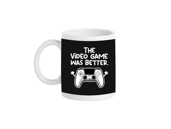 The Videogame Was Better