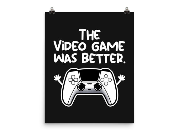 The Videogame Was Better