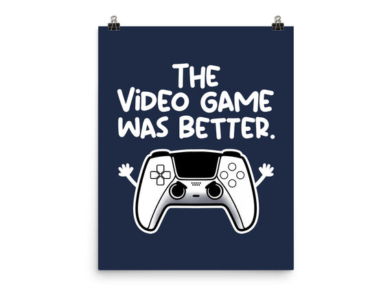 The Videogame Was Better