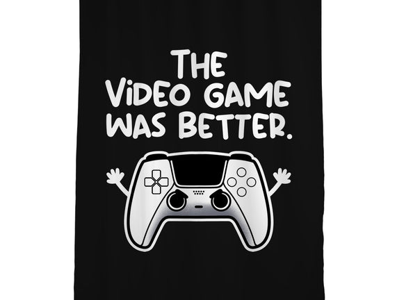 The Videogame Was Better