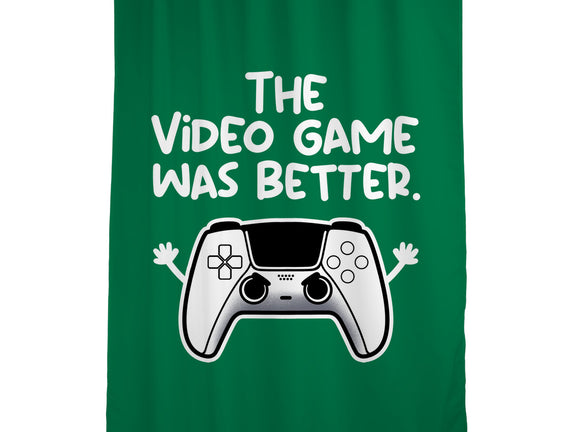 The Videogame Was Better