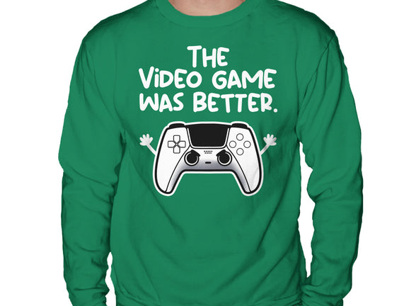 The Videogame Was Better