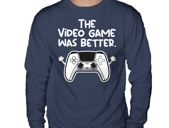 The Videogame Was Better