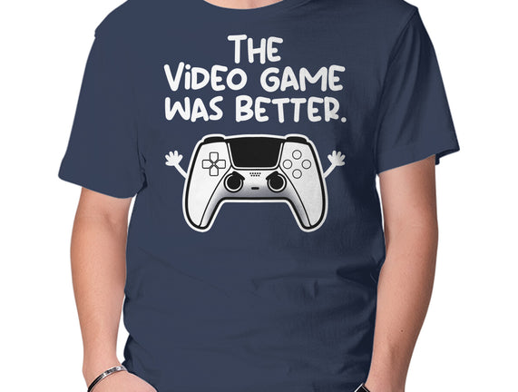 The Videogame Was Better