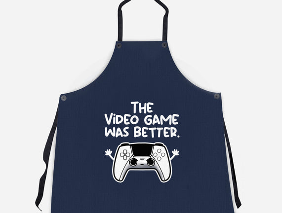 The Videogame Was Better