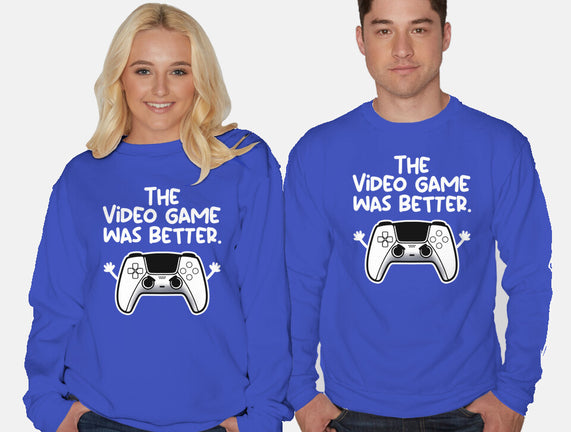 The Videogame Was Better