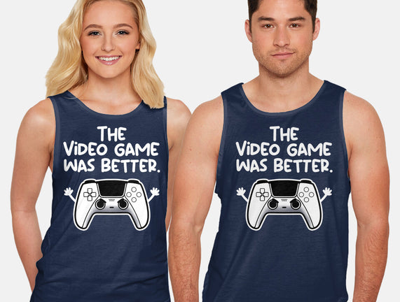 The Videogame Was Better