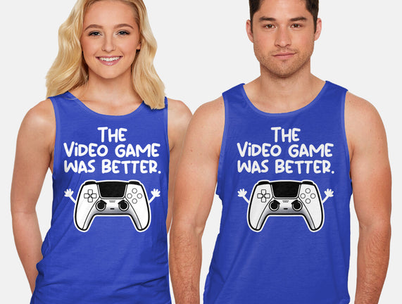 The Videogame Was Better