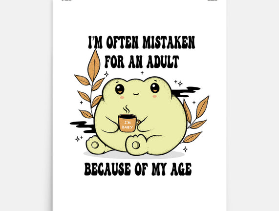 Mistaken For An Adult