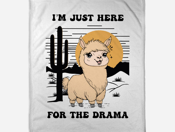 I’m Just Here For The Drama