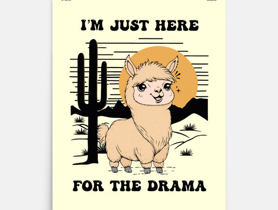 I’m Just Here For The Drama