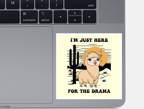 I’m Just Here For The Drama