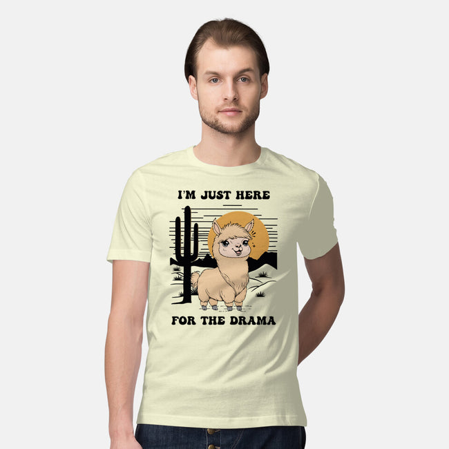 I’m Just Here For The Drama-Mens-Premium-Tee-Trendlory