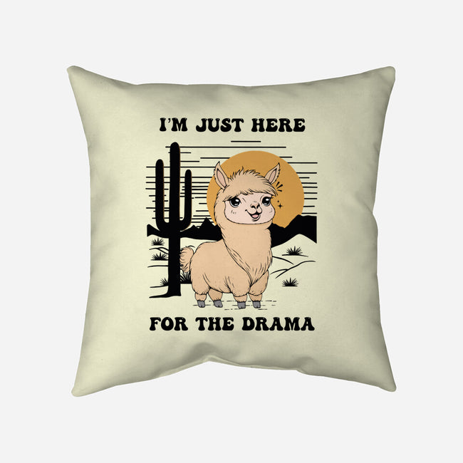I’m Just Here For The Drama-None-Removable Cover w Insert-Throw Pillow-Trendlory