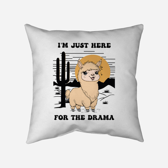 I’m Just Here For The Drama-None-Removable Cover w Insert-Throw Pillow-Trendlory