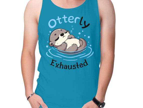 Otterly Exhausted