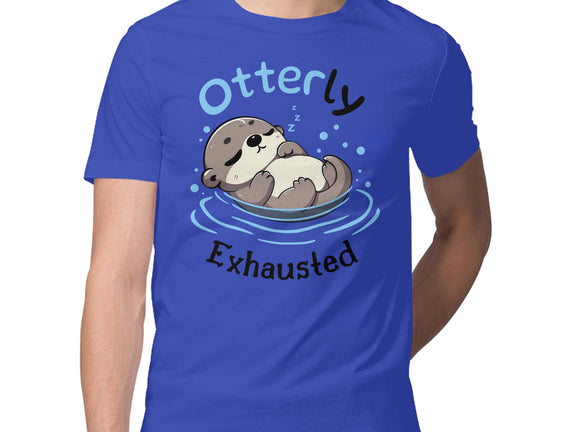Otterly Exhausted
