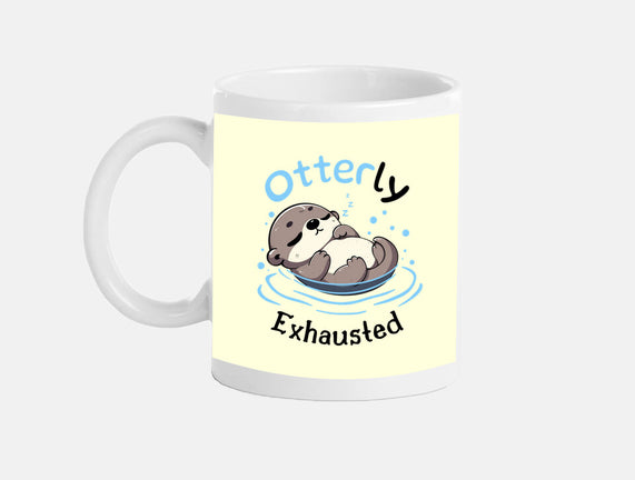 Otterly Exhausted