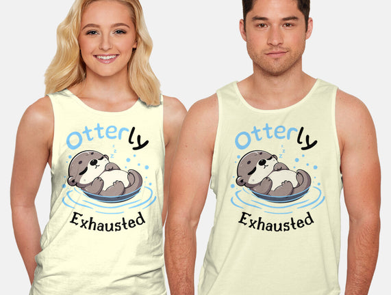 Otterly Exhausted