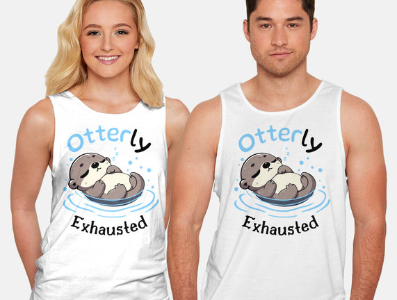 Otterly Exhausted
