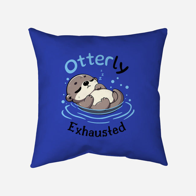 Otterly Exhausted-None-Removable Cover w Insert-Throw Pillow-Trendlory