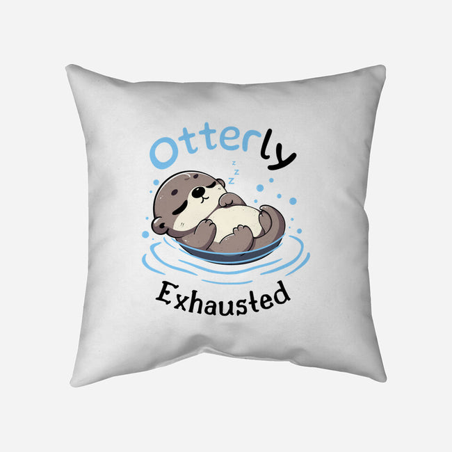 Otterly Exhausted-None-Removable Cover w Insert-Throw Pillow-Trendlory
