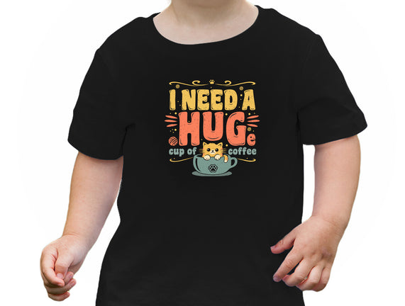 I Need A HUGe Coup Of Coffee