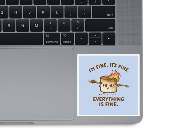 Everything Is Fine