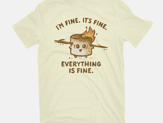 Everything Is Fine