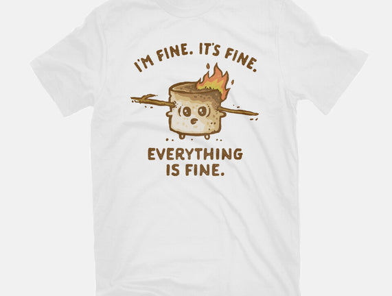 Everything Is Fine