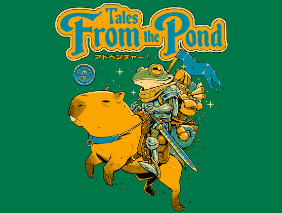 Tales From The Pond