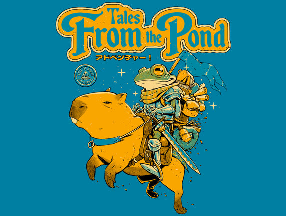 Tales From The Pond