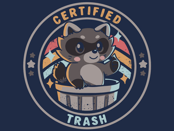 Certified Trash