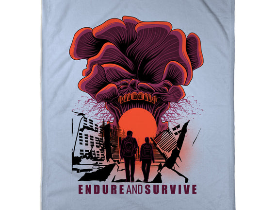 We Have To Endure And Survive