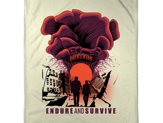 We Have To Endure And Survive