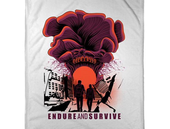 We Have To Endure And Survive