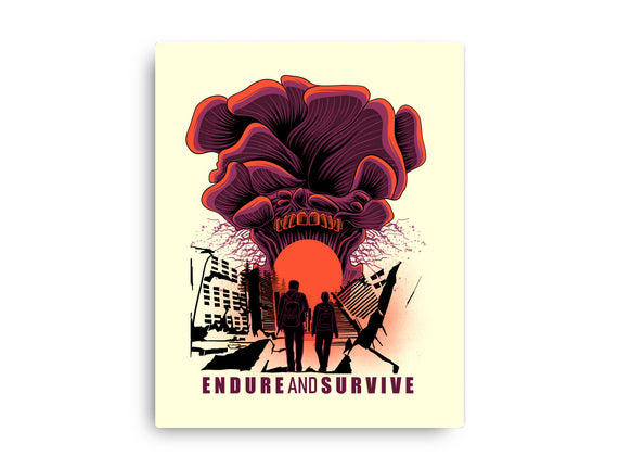 We Have To Endure And Survive
