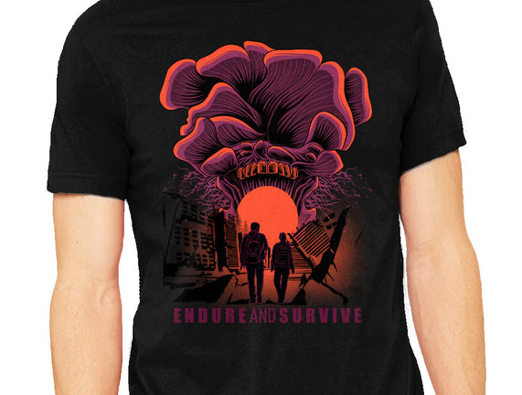 We Have To Endure And Survive