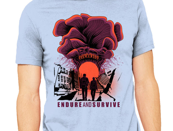 We Have To Endure And Survive