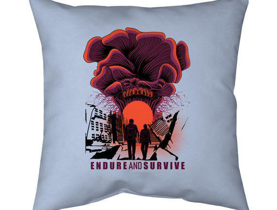 We Have To Endure And Survive