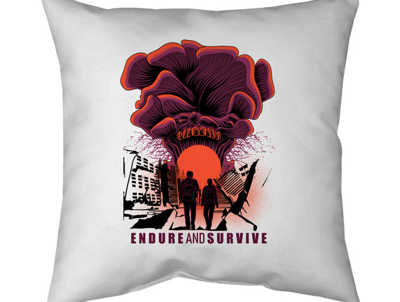 We Have To Endure And Survive